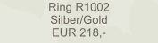 Ring R1002 Silber/Gold EUR 218,-