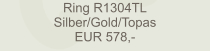 Ring R1304TL Silber/Gold/Topas EUR 578,-