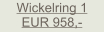 Wickelring 1 EUR 958,-
