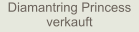 Diamantring Princess verkauft